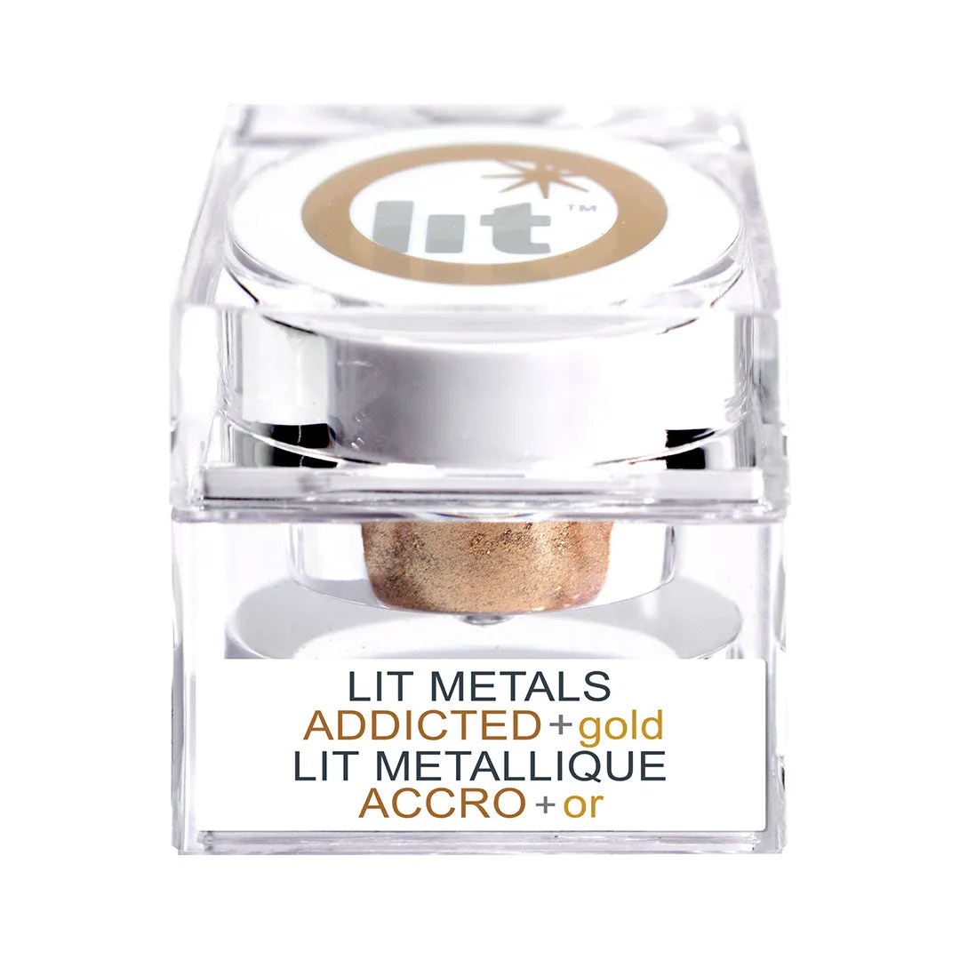 Lit Metals - Addicted   Gold